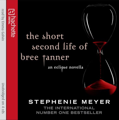 The Short Second Life Of Bree Tanner : An Eclipse Novella