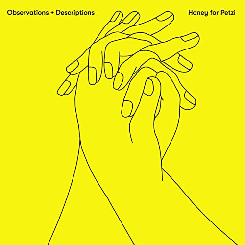 Honey For Petzi - OBSERVATIONS + DESCRIPTIONS [CD]