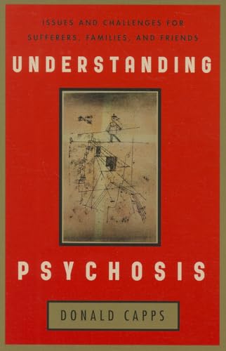 Understanding Psychosis: Issues