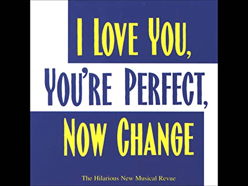 Dipietro Joe/jimmy Roberts - I Love You, You're Perfect, Now Change (Original Cast Recording) [CD]