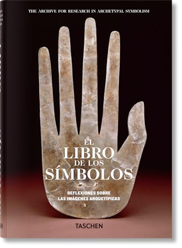 El libro de los simbolos : Reflexiones sobre las imagenes arquetipicas