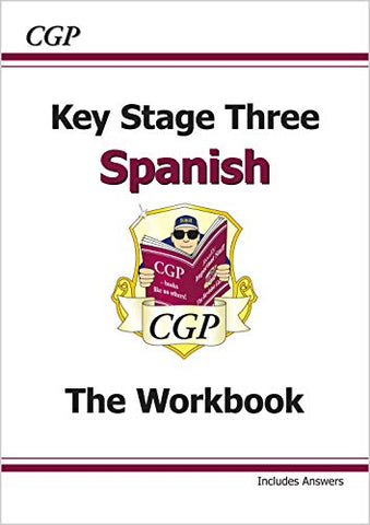 KS3 Spanish Workbook with Answers: perfect for catch-up and learning at home (CGP KS3 Languages)