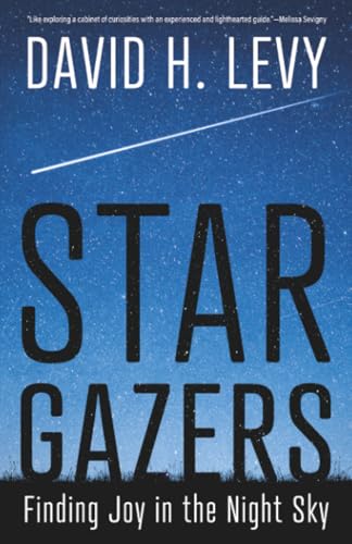 Star Gazers : Finding Joy in the Night Sky