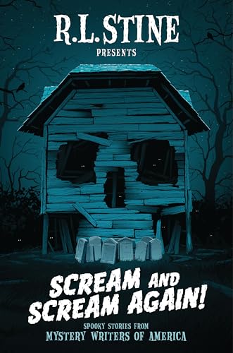 Scream and Scream Again! : Spooky Stories from Mystery Writers of America