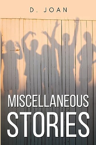Miscellaneous Stories