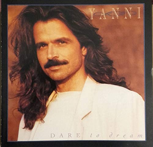 Yanni - Dare to Dream [CD]