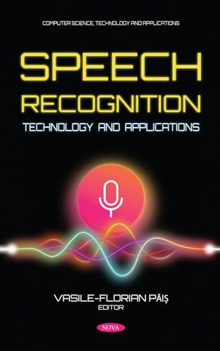 Speech Recognition Technology and Applications