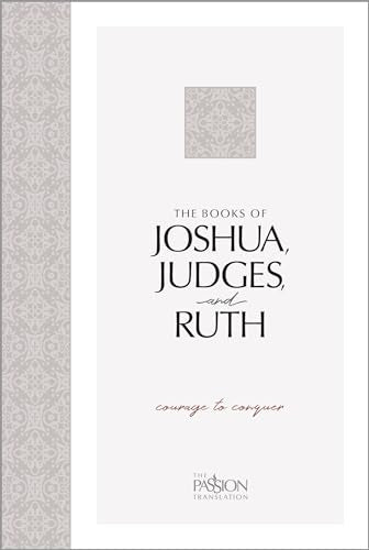 Tpt Joshua, Judges, and Ruth : Courage to Conquer