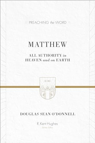 Matthew: All Authority in Heaven and on Earth