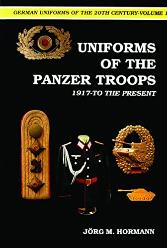 German Uniforms of the 20th Century Vol.I