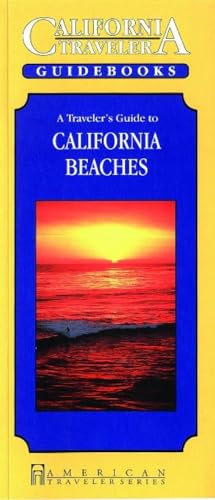 A Traveler's Guide to California's Beaches