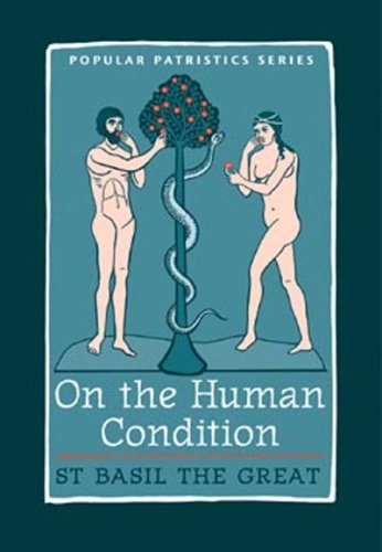 On the Human Condition (Popular Patristics)