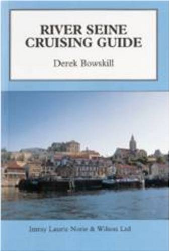 River Seine Cruising Guide
