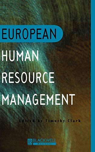 European Human Resource Management: an Introduction to Comparative Theory and Practice