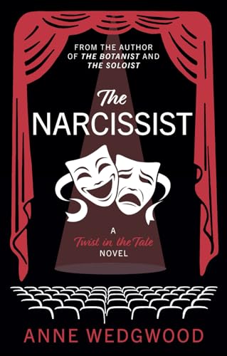The Narcissist (Twist in the Tale)
