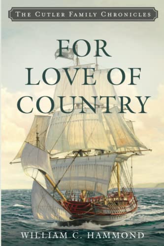 For Love of Country: 2 (Cutler Family Chronicles)