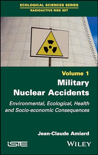 Military Nuclear Accidents: Environmental