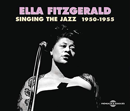 Ella Fitzgerald - Singing the Jazz 1950-1955 [CD]