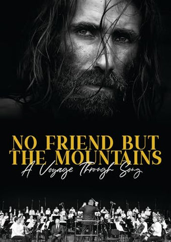 No Friends But The Mountains [DVD]