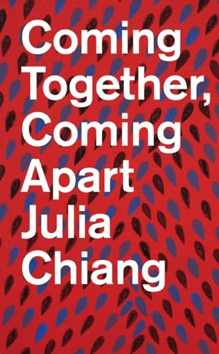 Julia Chiang: Coming Together