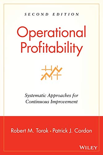 Operational Profitability: Systematic Approaches for Continuous Improvement