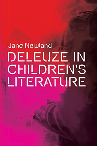 Deleuze in Children's Literature