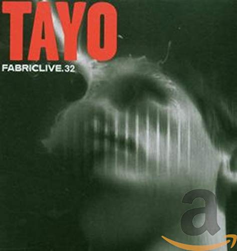 CD cover for Tayo’s FABRICLIVE32, featuring a distorted face.