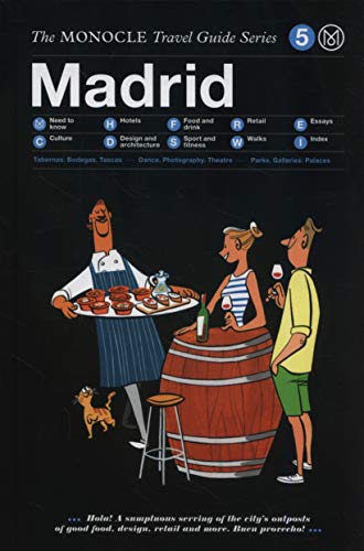 Madrid: The Monocle Travel Guide Series