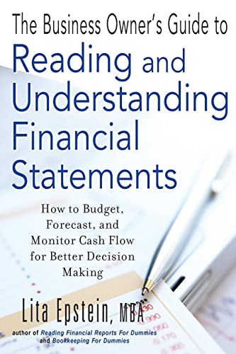 The Business Owners Guide to Reading and Understanding Financial Statements: How to Budget