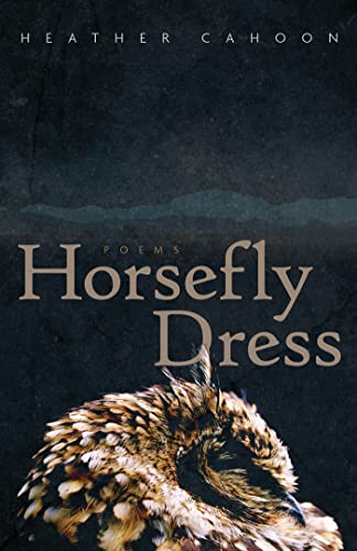 Horsefly Dress : Poems