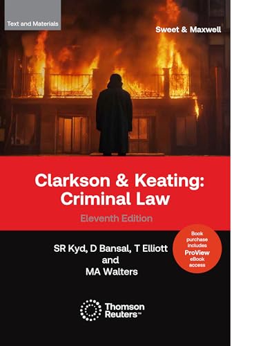 Clarkson & Keating: Criminal Law - Text & Materials : (ProView eBook included)