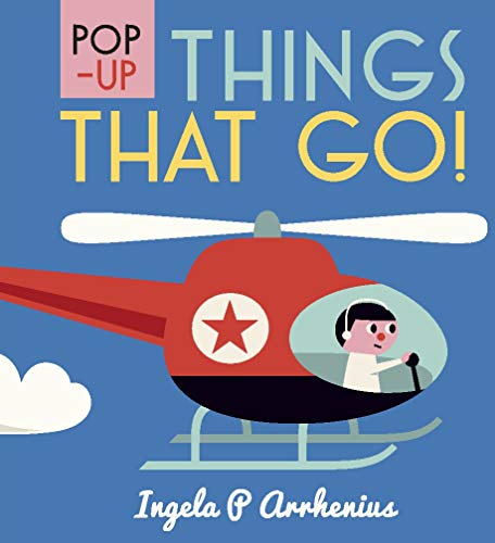 Pop-up Things That Go!: 1