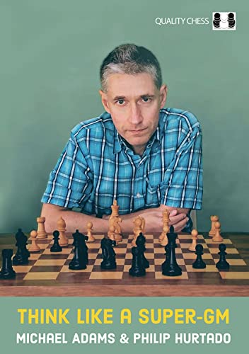Think Like a Super-GM