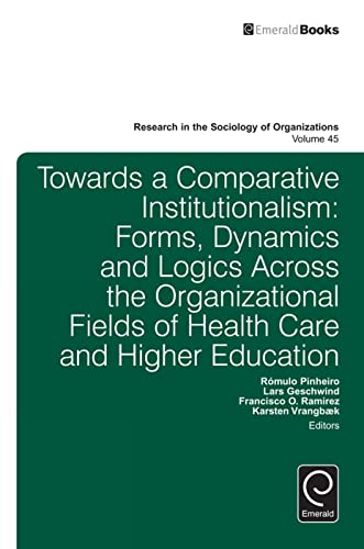 Towards a Comparative Institutionalism: Forms