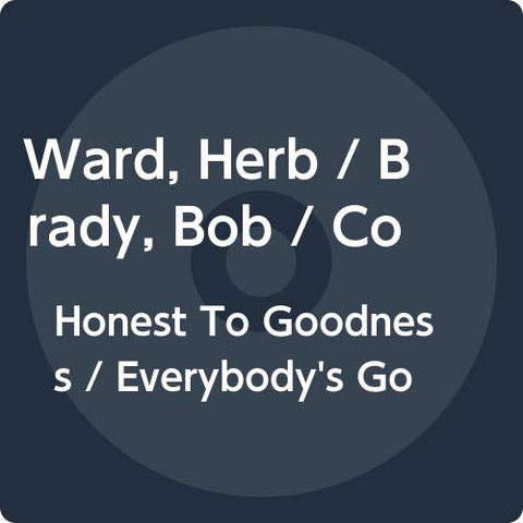 Herb Ward & Bob Brady & The Con Chords - Honest To Goodness/Everybody's Goin' To Do The Love-In [7 inch] [VINYL]