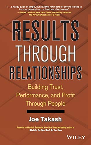 Results Through Relationships: Building Trust