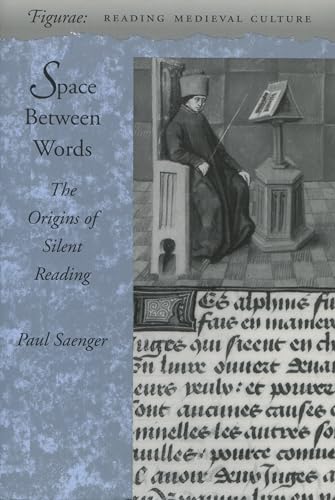 Space Between Words: The Origins of Silent Reading