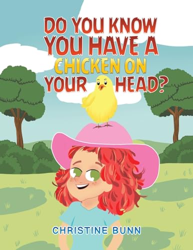 Do You Know You Have a Chicken on Your Head?
