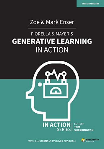Fiorella & Mayer's Generative Learning in Action (In Action series)