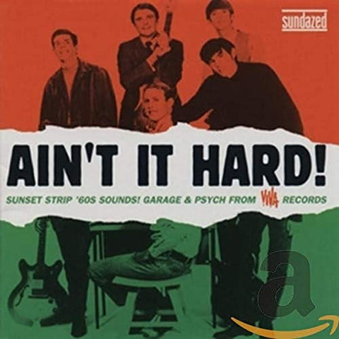 Various Artists - Ain't It Hard! Garage & Psych from Viva Records [CD]