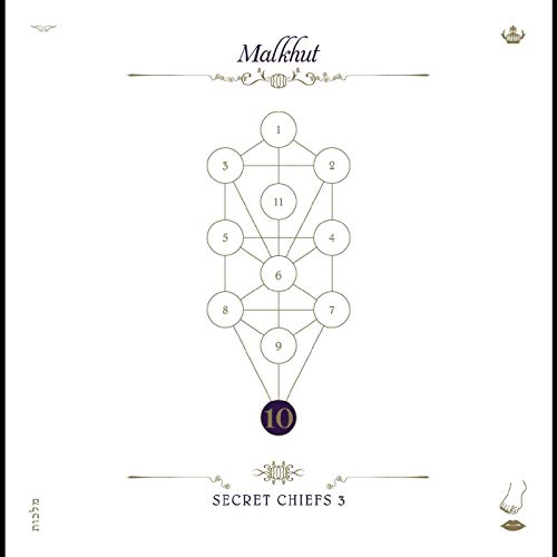 Secret Chiefs 3 - The Book Beriah Vol 10 Malkhut [CD]