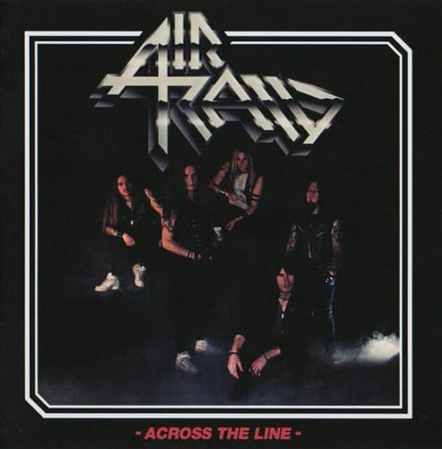 Air Raid - Across The Line [VINYL]