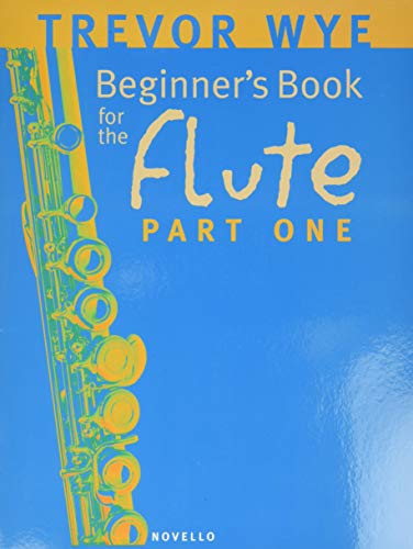 Beginner's Book for the Flute: Part One