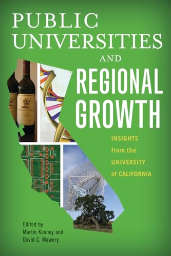 Public Universities and Regional Growth: Insights from the University of California