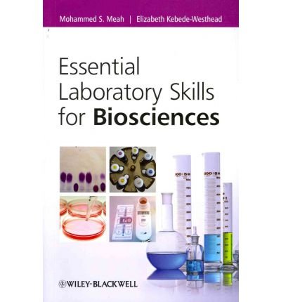 Essential Laboratory Skills for Biosciences