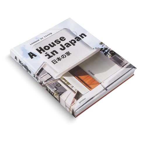 A House in Japan : Lessons in Living