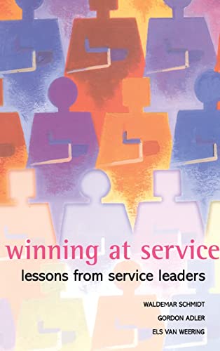 Winning at Service: Lessons from Service Leaders