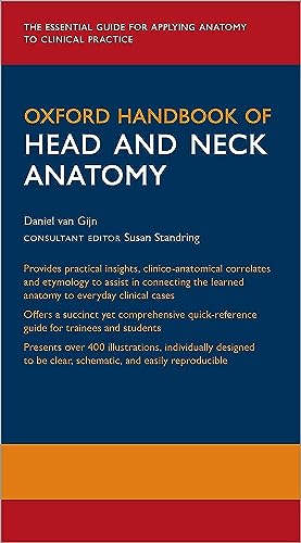 Oxford Handbook of Head and Neck Anatomy (Oxford Medical Handbooks)