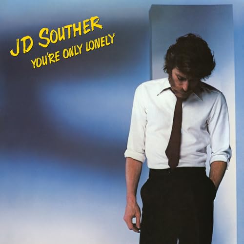JD Souther - You're Only Lonely [VINYL]
