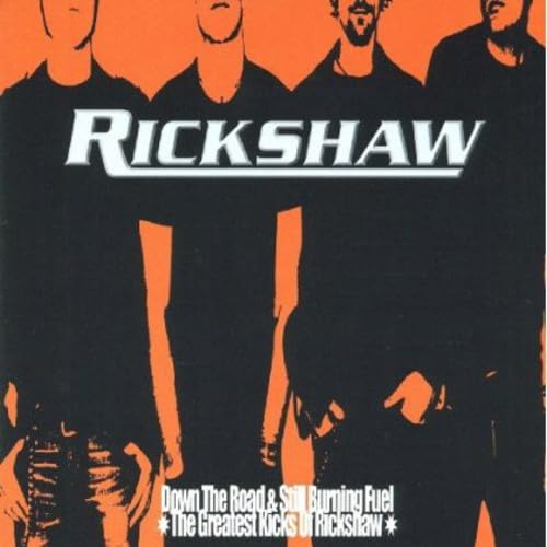 Rickshaw - Down The Road & Still Burning [CD]